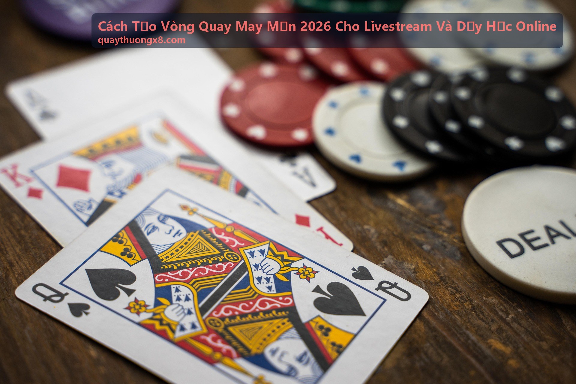 Công cụ tạo vòng quay may mắn cho livestream và dạy học online